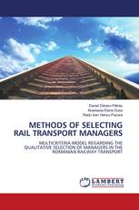METHODS OF SELECTING RAIL TRANSPORT MANAGERS