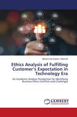 Ethics Analysis of Fulfilling Customer’s Expectation in Technology Era
