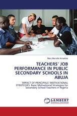 TEACHERS’ JOB PERFORMANCE IN PUBLIC SECONDARY SCHOOLS IN ABUJA