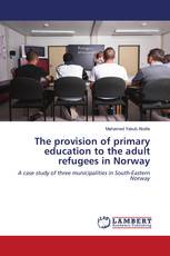The provision of primary education to the adult refugees in Norway