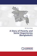 A Story of Poverty and Social Hegemonies (Bangladesh)