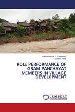 ROLE PERFORMANCE OF GRAM PANCHAYAT MEMBERS IN VILLAGE DEVELOPMENT