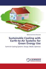 Sustainable Cooling with Earth-to-Air Systems for Green Energy Use