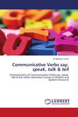 Communicative Verbs say, speak, talk & tell