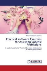 Practical software Exercises for Assisting Specific Professions