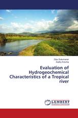 Evaluation of Hydrogeochemical Characteristics of a Tropical river