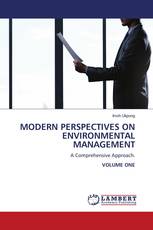 MODERN PERSPECTIVES ON ENVIRONMENTAL MANAGEMENT