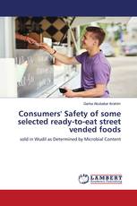 Consumers' Safety of some selected ready-to-eat street vended foods