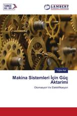 Maki̇na Si̇stemleri̇ İçi̇n Güç Aktarimi