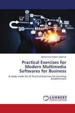 Practical Exercises for Modern Multimedia Softwares for Business