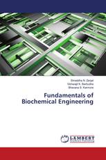 Fundamentals of Biochemical Engineering