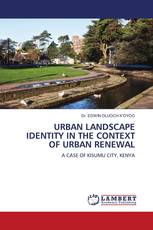 URBAN LANDSCAPE IDENTITY IN THE CONTEXT OF URBAN RENEWAL