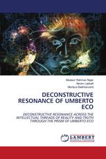 DECONSTRUCTIVE RESONANCE OF UMBERTO ECO