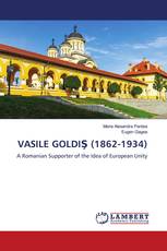 VASILE GOLDIŞ (1862-1934)