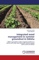 Integrated weed management in summer groundnut in Odisha