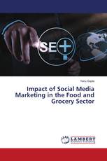 Impact of Social Media Marketing in the Food and Grocery Sector