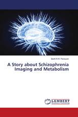 A Story about Schizophrenia Imaging and Metabolism