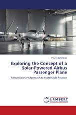 Exploring the Concept of a Solar-Powered Airbus Passenger Plane