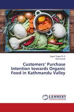 Customers’ Purchase Intention towards Organic Food in Kathmandu Valley