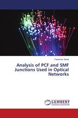 Analysis of PCF and SMF Junctions Used in Optical Networks