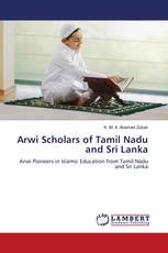 Arwi Scholars of Tamil Nadu and Sri Lanka