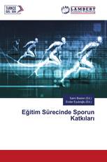 Eğitim Sürecinde Sporun Katkıları