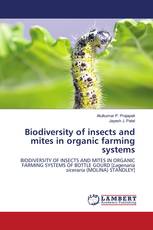 Biodiversity of insects and mites in organic farming systems