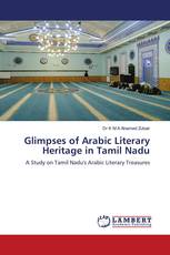 Glimpses of Arabic Literary Heritage in Tamil Nadu