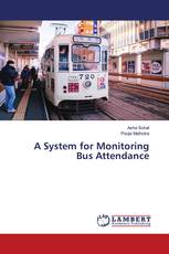 A System for Monitoring Bus Attendance
