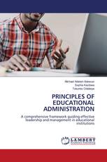 PRINCIPLES OF EDUCATIONAL ADMINISTRATION