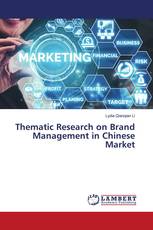 Thematic Research on Brand Management in Chinese Market