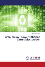 Area- Delay- Power Efficient Carry Select Adder