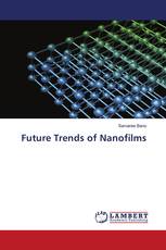 Future Trends of Nanofilms