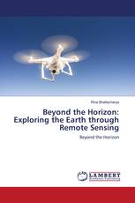 Beyond the Horizon: Exploring the Earth through Remote Sensing