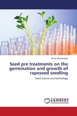 Seed pre treatments on the germination and growth of rapeseed seedling