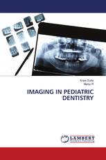 IMAGING IN PEDIATRIC DENTISTRY