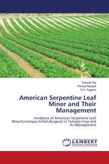 American Serpentine Leaf Miner and Their Management
