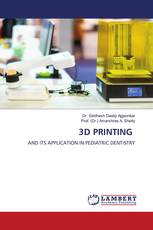 3D PRINTING