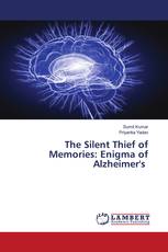 The Silent Thief of Memories: Enigma of Alzheimer's