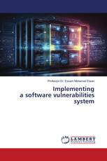 Implementing a software vulnerabilities system