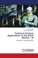Technical Analysis Applications in the Stock Market – III
