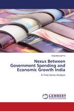 Nexus Between Government Spending and Economic Growth India