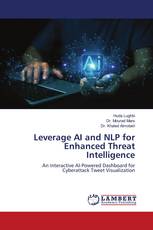 Leverage AI and NLP for Enhanced Threat Intelligence