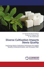 Diverse Cultivation Impacts Stevia Quality