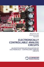 ELECTRONICALLY CONTROLLABLE ANALOG CIRCUITS