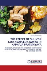 THE EFFECT OF SHUNTHI GUD AVAPEEDA NASYA IN KAPHAJA PRATISHYAYA