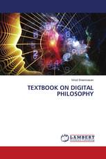 TEXTBOOK ON DIGITAL PHILOSOPHY