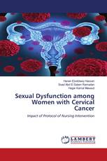Sexual Dysfunction among Women with Cervical Cancer