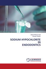 SODIUM HYPOCHLORITE IN ENDODONTICS