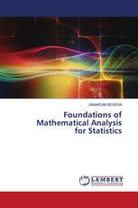 Foundations of Mathematical Analysis for Statistics